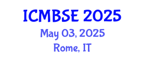 International Conference on Medical and Biological Systems Engineering (ICMBSE) May 03, 2025 - Rome, Italy