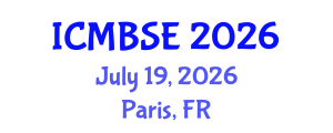 International Conference on Medical and Biological Systems Engineering (ICMBSE) July 19, 2026 - Paris, France