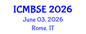 International Conference on Medical and Biological Systems Engineering (ICMBSE) June 03, 2026 - Rome, Italy