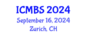 International Conference on Medical and Biosciences (ICMBS) September 16, 2024 - Zurich, Switzerland