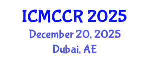 International Conference on Medical and Clinical Case Reports (ICMCCR) December 20, 2025 - Dubai, United Arab Emirates