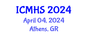 International Conference on Medical and Health Sciences (ICMHS) April 04, 2024 - Athens, Greece