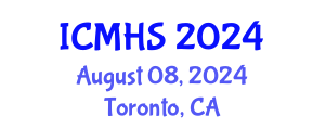 International Conference on Medical and Health Sciences (ICMHS) August 08, 2024 - Toronto, Canada