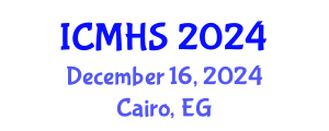 International Conference on Medical and Health Sciences (ICMHS) December 16, 2024 - Cairo, Egypt