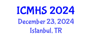 International Conference on Medical and Health Sciences (ICMHS) December 23, 2024 - Istanbul, Turkey