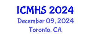 International Conference on Medical and Health Sciences (ICMHS) December 09, 2024 - Toronto, Canada