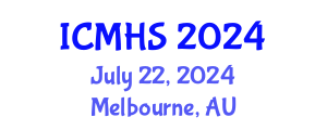 International Conference on Medical and Health Sciences (ICMHS) July 22, 2024 - Melbourne, Australia