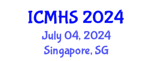 International Conference on Medical and Health Sciences (ICMHS) July 04, 2024 - Singapore, Singapore