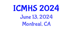 International Conference on Medical and Health Sciences (ICMHS) June 13, 2024 - Montreal, Canada