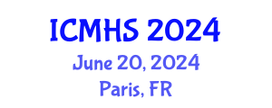 International Conference on Medical and Health Sciences (ICMHS) June 20, 2024 - Paris, France
