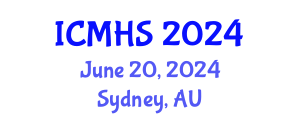 International Conference on Medical and Health Sciences (ICMHS) June 20, 2024 - Sydney, Australia