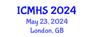 International Conference on Medical and Health Sciences (ICMHS) May 23, 2024 - London, United Kingdom