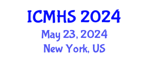 International Conference on Medical and Health Sciences (ICMHS) May 23, 2024 - New York, United States