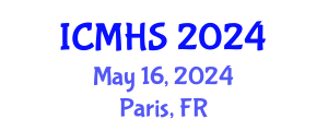 International Conference on Medical and Health Sciences (ICMHS) May 16, 2024 - Paris, France