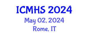 International Conference on Medical and Health Sciences (ICMHS) May 02, 2024 - Rome, Italy
