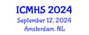 International Conference on Medical and Health Sciences (ICMHS) September 12, 2024 - Amsterdam, Netherlands