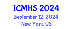 International Conference on Medical and Health Sciences (ICMHS) September 12, 2024 - New York, United States