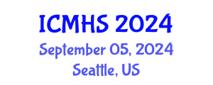 International Conference on Medical and Health Sciences (ICMHS) September 05, 2024 - Seattle, United States