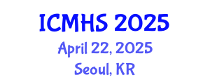 International Conference on Medical and Health Sciences (ICMHS) April 22, 2025 - Seoul, Republic of Korea