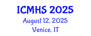International Conference on Medical and Health Sciences (ICMHS) August 12, 2025 - Venice, Italy