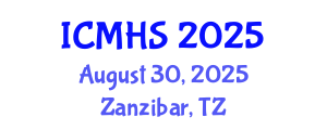 International Conference on Medical and Health Sciences (ICMHS) August 30, 2025 - Zanzibar, Tanzania