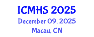 International Conference on Medical and Health Sciences (ICMHS) December 09, 2025 - Macau, China