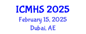 International Conference on Medical and Health Sciences (ICMHS) February 15, 2025 - Dubai, United Arab Emirates