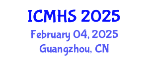 International Conference on Medical and Health Sciences (ICMHS) February 04, 2025 - Guangzhou, China