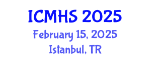 International Conference on Medical and Health Sciences (ICMHS) February 15, 2025 - Istanbul, Turkey