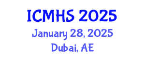 International Conference on Medical and Health Sciences (ICMHS) January 28, 2025 - Dubai, United Arab Emirates