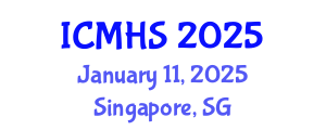 International Conference on Medical and Health Sciences (ICMHS) January 11, 2025 - Singapore, Singapore