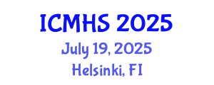 International Conference on Medical and Health Sciences (ICMHS) July 19, 2025 - Helsinki, Finland