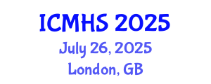International Conference on Medical and Health Sciences (ICMHS) July 26, 2025 - London, United Kingdom