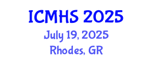 International Conference on Medical and Health Sciences (ICMHS) July 19, 2025 - Rhodes, Greece