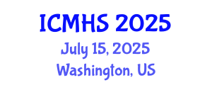 International Conference on Medical and Health Sciences (ICMHS) July 15, 2025 - Washington, United States