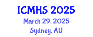 International Conference on Medical and Health Sciences (ICMHS) March 29, 2025 - Sydney, Australia