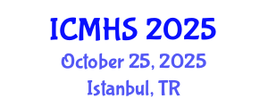 International Conference on Medical and Health Sciences (ICMHS) October 25, 2025 - Istanbul, Turkey