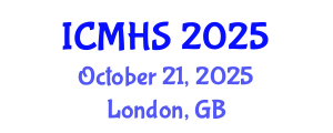 International Conference on Medical and Health Sciences (ICMHS) October 21, 2025 - London, United Kingdom