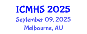 International Conference on Medical and Health Sciences (ICMHS) September 09, 2025 - Melbourne, Australia