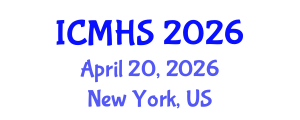 International Conference on Medical and Health Sciences (ICMHS) April 20, 2026 - New York, United States International Conference on Medical and Health Sciences (ICMHS) April 20, 2026 - New York, United States