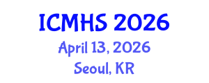 International Conference on Medical and Health Sciences (ICMHS) April 13, 2026 - Seoul, Republic of Korea International Conference on Medical and Health Sciences (ICMHS) April 13, 2026 - Seoul, Republic of Korea