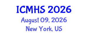 International Conference on Medical and Health Sciences (ICMHS) August 09, 2026 - New York, United States International Conference on Medical and Health Sciences (ICMHS) August 09, 2026 - New York, United States
