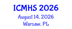 International Conference on Medical and Health Sciences (ICMHS) August 14, 2026 - Warsaw, Poland