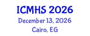 International Conference on Medical and Health Sciences (ICMHS) December 13, 2026 - Cairo, Egypt International Conference on Medical and Health Sciences (ICMHS) December 13, 2026 - Cairo, Egypt