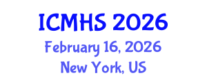 International Conference on Medical and Health Sciences (ICMHS) February 16, 2026 - New York, United States