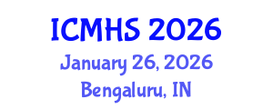 International Conference on Medical and Health Sciences (ICMHS) January 26, 2026 - Bengaluru, India International Conference on Medical and Health Sciences (ICMHS) January 26, 2026 - Bengaluru, India