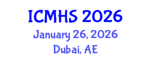 International Conference on Medical and Health Sciences (ICMHS) January 26, 2026 - Dubai, United Arab Emirates International Conference on Medical and Health Sciences (ICMHS) January 26, 2026 - Dubai, United Arab Emirates