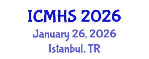 International Conference on Medical and Health Sciences (ICMHS) January 26, 2026 - Istanbul, Turkey International Conference on Medical and Health Sciences (ICMHS) January 26, 2026 - Istanbul, Turkey