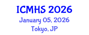 International Conference on Medical and Health Sciences (ICMHS) January 05, 2026 - Tokyo, Japan International Conference on Medical and Health Sciences (ICMHS) January 05, 2026 - Tokyo, Japan