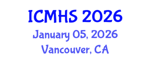 International Conference on Medical and Health Sciences (ICMHS) January 05, 2026 - Vancouver, Canada International Conference on Medical and Health Sciences (ICMHS) January 05, 2026 - Vancouver, Canada